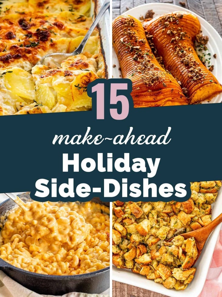 15 Make-Ahead Holiday Side Dishes - Jo Cooks