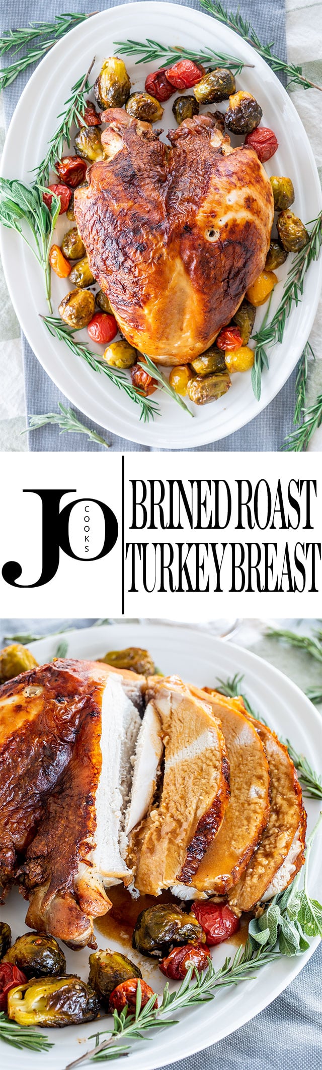 Brined Roast Turkey Breast - Jo Cooks