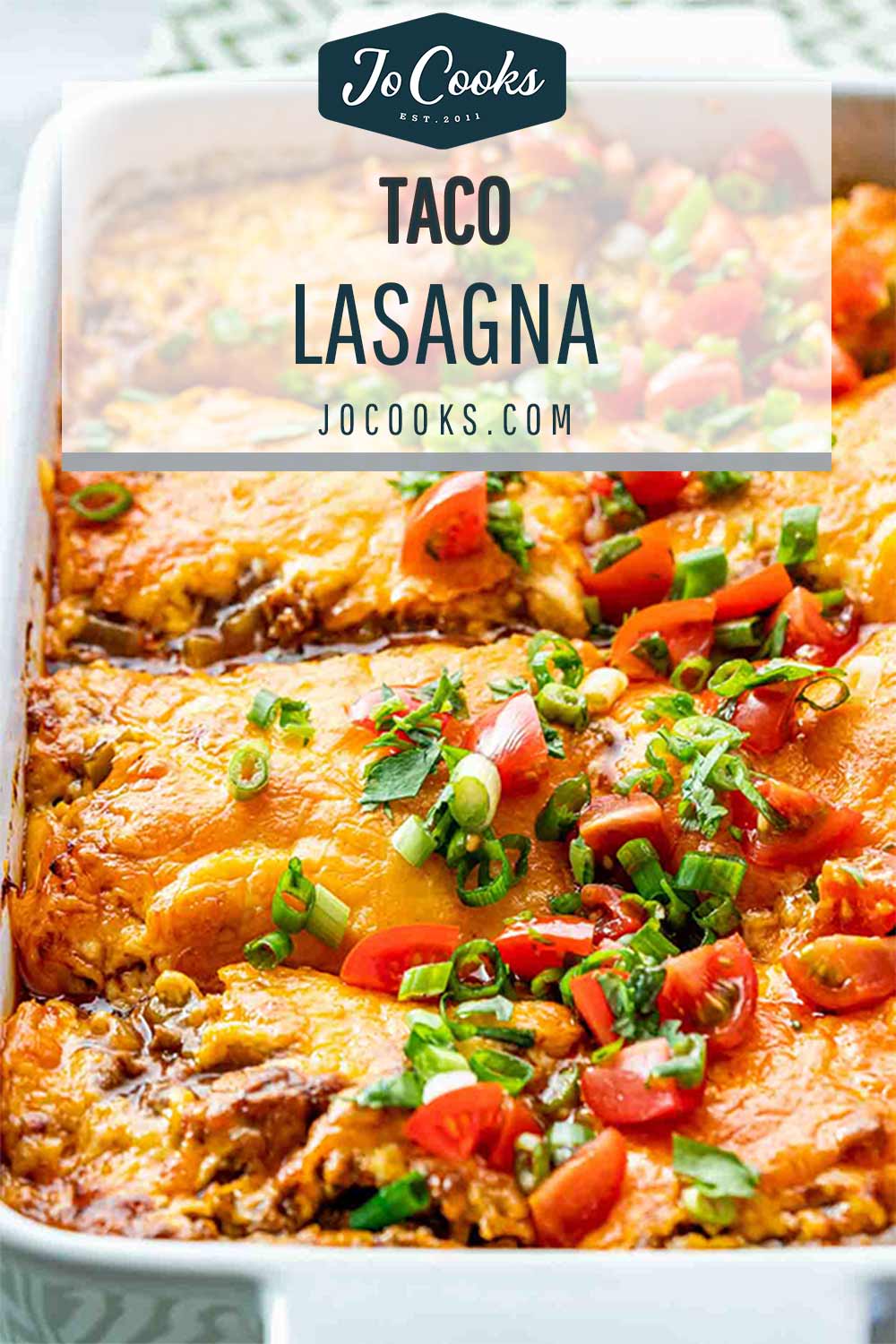pin for taco lasagna.