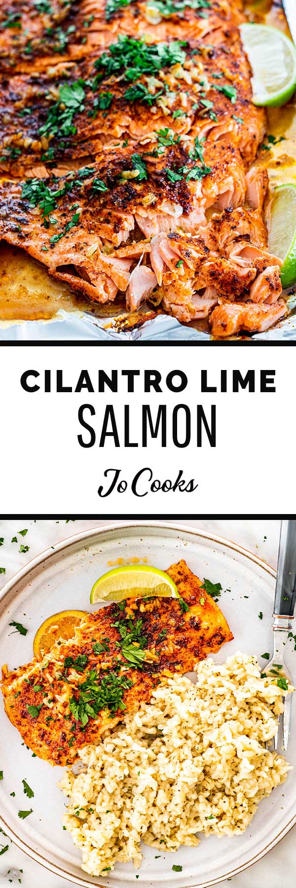 Cilantro Lime Salmon - Jo Cooks
