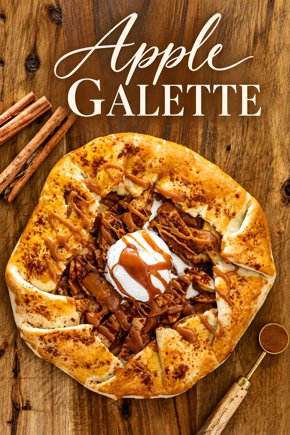 Overhead view of an apple galette topped with vanilla ice cream and caramel, with the recipe title above.