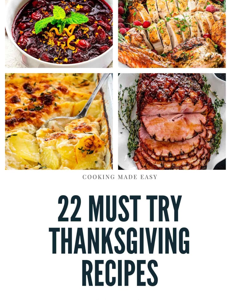 collage for 22 Must Make Thanksgiving Recipes