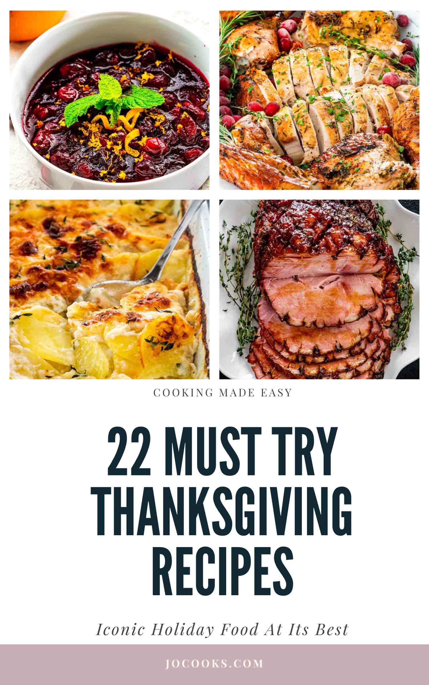 collage for 22 Must Make Thanksgiving Recipes