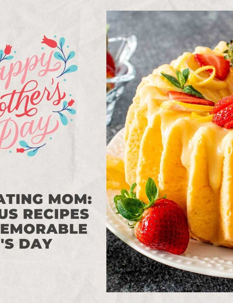 pin for mother's day recipes for 2023.