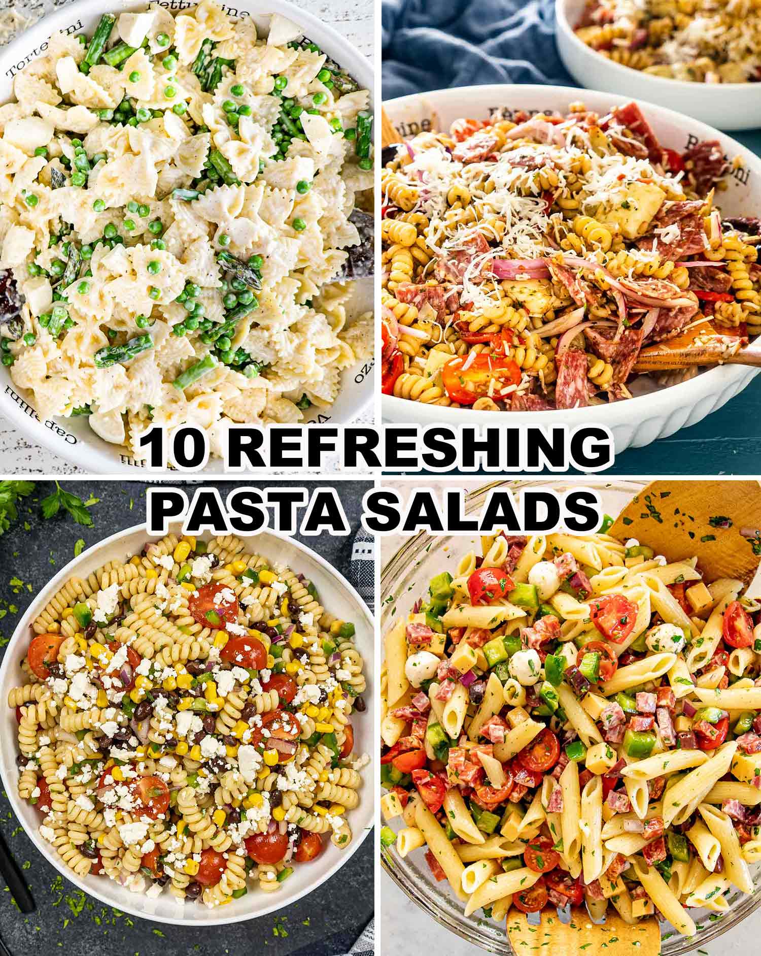 collage for 10 refreshing pasta salads.