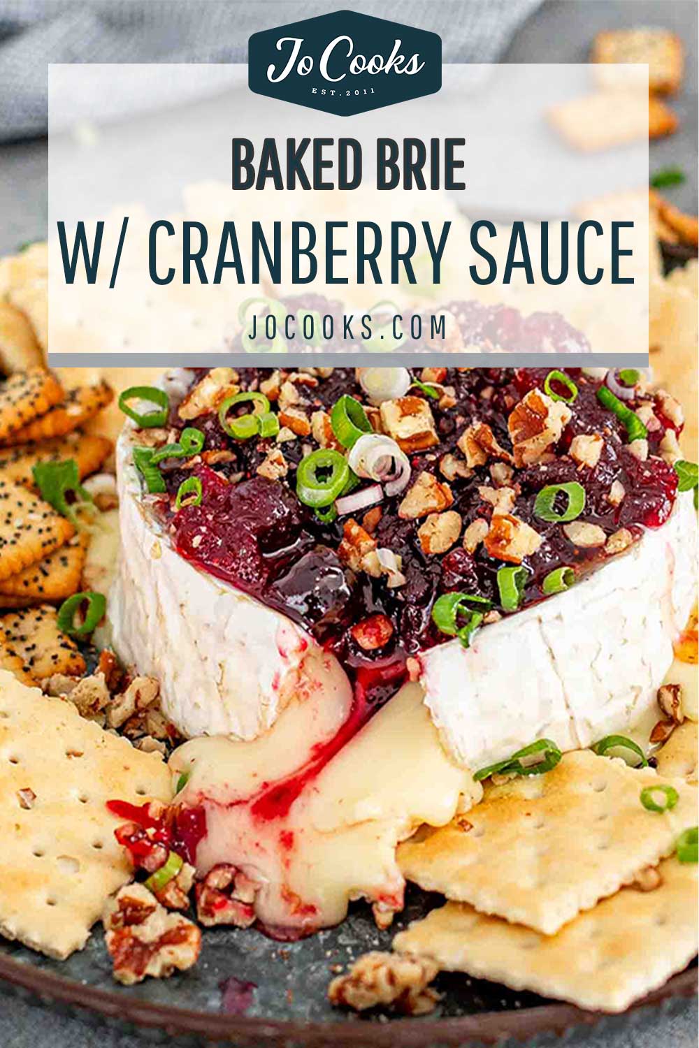 pin for baked brie with cranberry sauce.