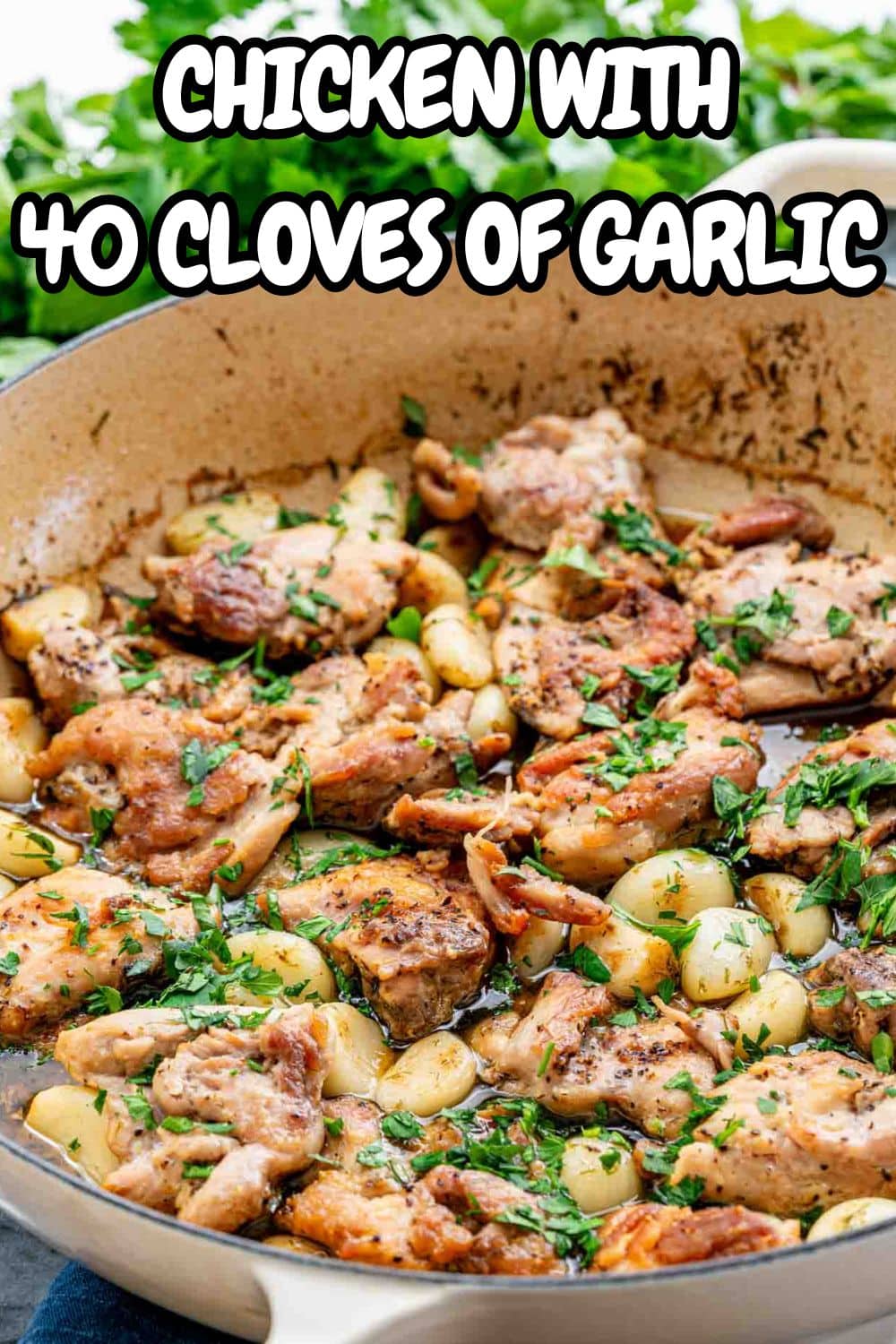 pin for chicken with 40 cloves of garlic.