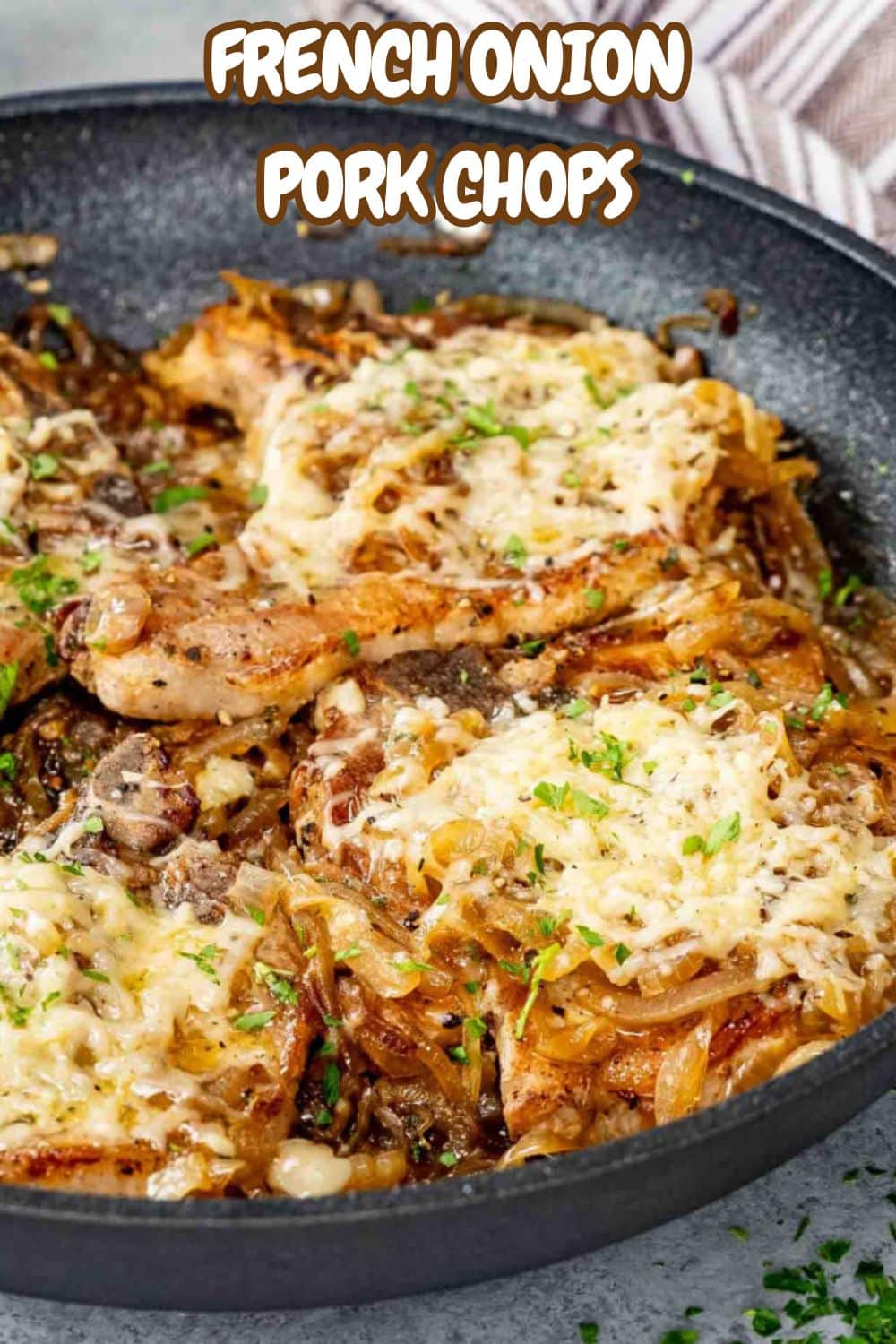 pin for french onion pork chops.