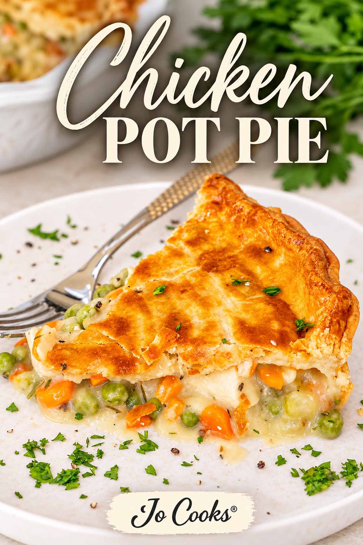 Pinterest image of golden chicken pot pie slice with creamy chicken, peas, carrots, potatoes, and the Jo Cooks® logo.
