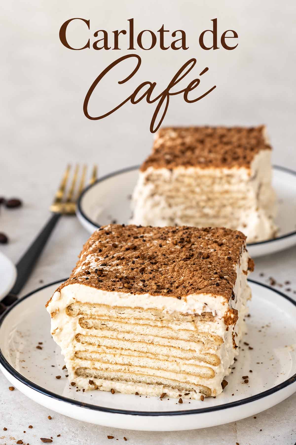 Slice of creamy Carlota de Café layered with cookies, topped with cocoa and coffee, with an elegant recipe title.