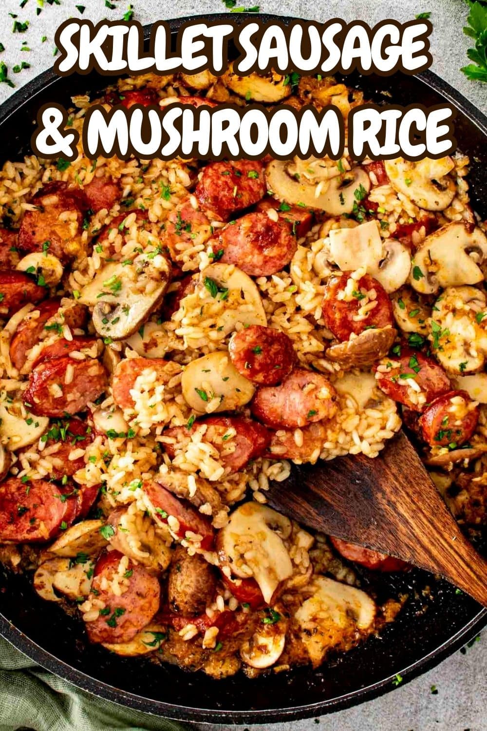 pin for skillet sausage and mushroom rice.